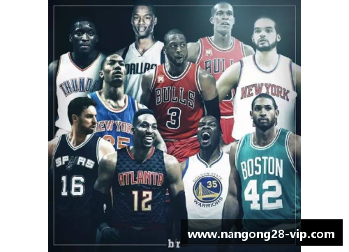 最新NBA赛季动态分析 球队表现明星球员全景盘点